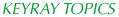 KEYRAY�̑I�є����ꂽ�����ɂ���